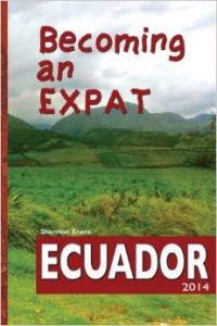 Becoming an Expat Ecuador